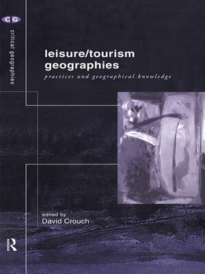 cover image of Leisure/Tourism Geographies